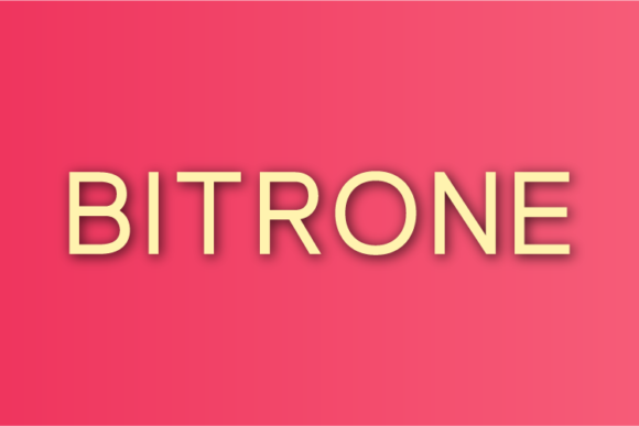Bitrone: A Modern Typeface for Bold Designers