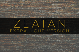 Zlatan Extra Light Font